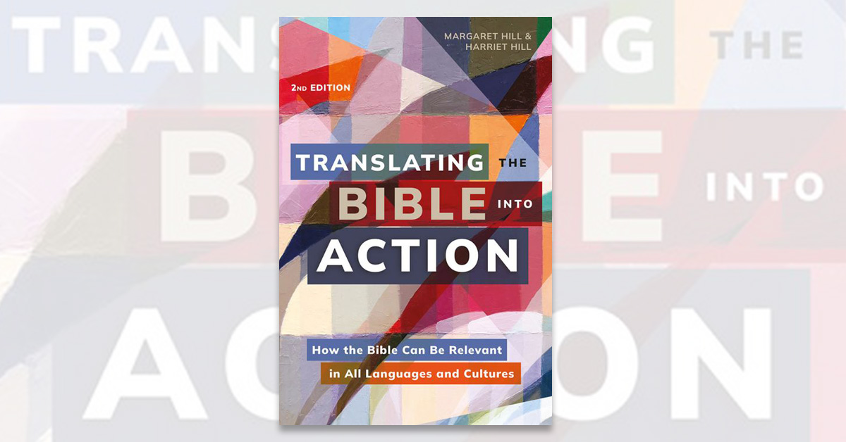 Translating the Bible into Action (2nd edition)
