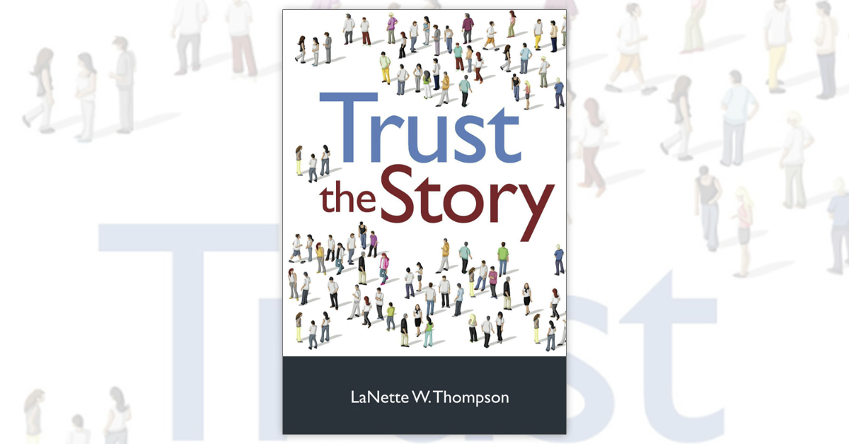Trust the Story