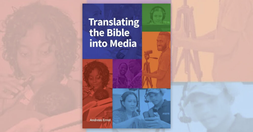 Translating the Bible into Media