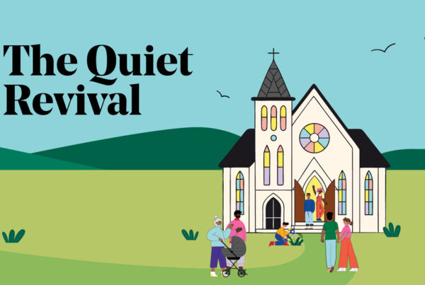 The Quiet Revival